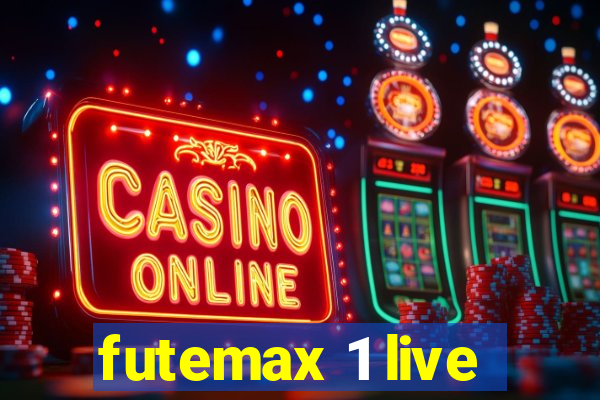 futemax 1 live